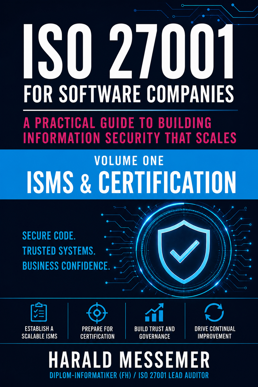 Volume One — ISMS & Certification
