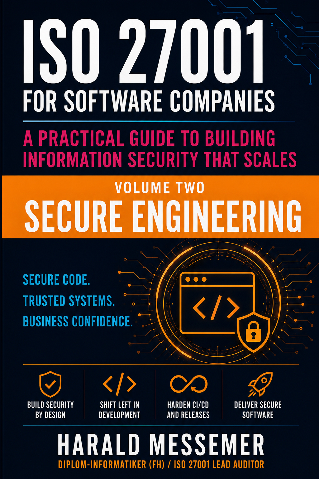 Volume Two — Secure Engineering