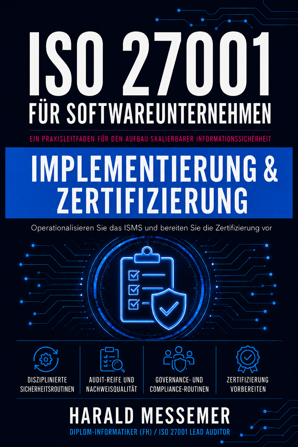Band 2 — Implementierung & Zertifizierung