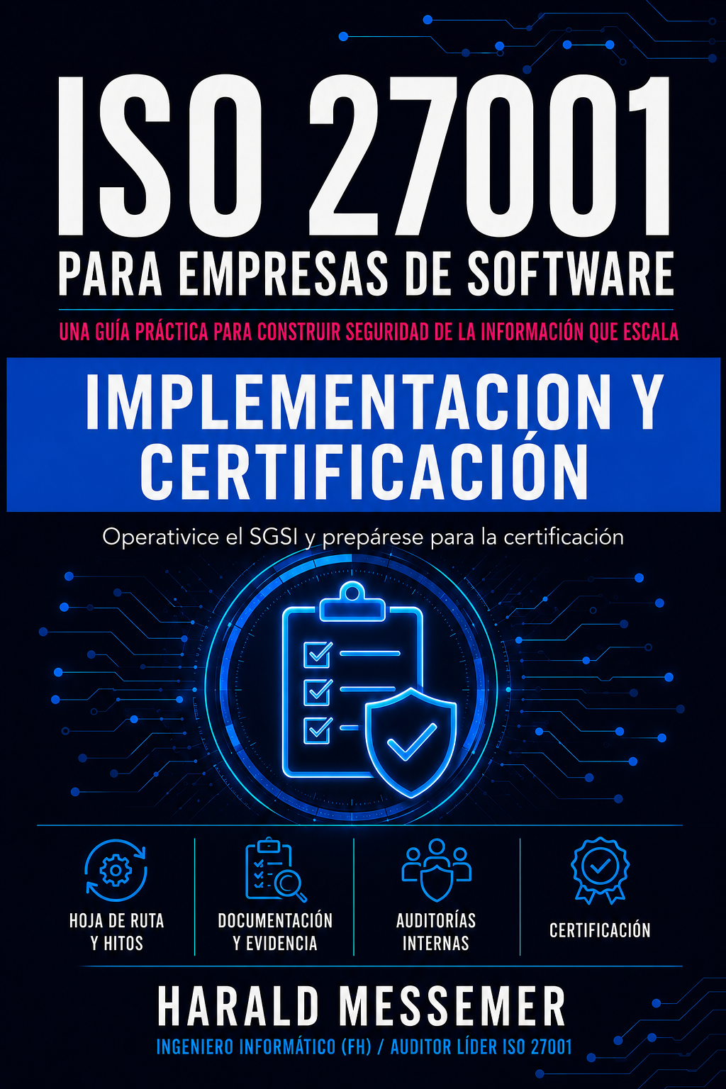 Volumen 2 — Implementación y certificación